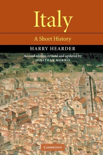 Italy : a short history; Harry Hearder; 2001