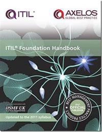 ITIL Foundation handbook; IT Service Management Forum, Stationery Office (Great Britain); 2012