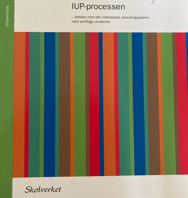 IUP-processen : arbetet med den individuella utvecklingsplanen med skriftliga omdömen; Sverige. Skolverket, Sverige. Skolöverstyrelsen
(tidigare namn), Sverige. Skolöverstyrelsen, Sverige. Myndigheten för skolutveckling; 2009