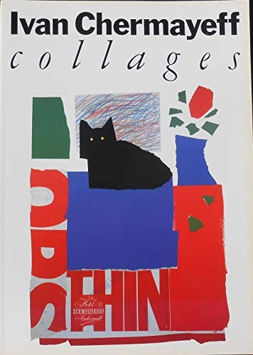Ivan Chermayeff Collages; Ivan Chermayeff; 1991