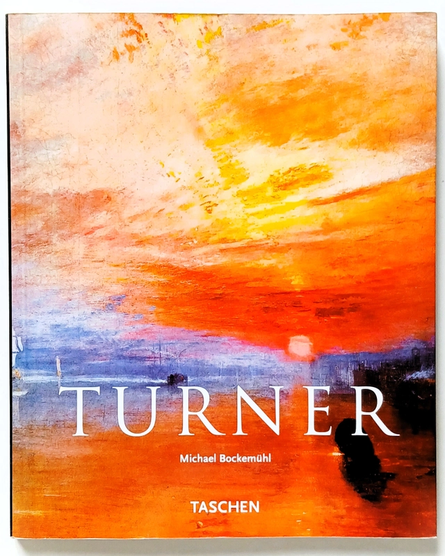 J.M.W. Turner : 1775-1851 : en värld av ljus och färg; Michael Bockemühl; 2001