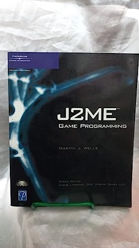 J2ME game programming; Martin J. Wells; 2004