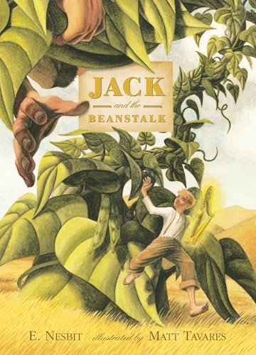 Jack and the beanstalk; Edith Nesbit; 2006