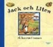 Jack och liten; 2009