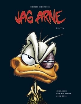 Jag Arne. Del 2; Charlie Christensen; 2012