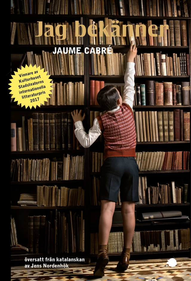 Jag bekänner; Jaume Cabré; 2016