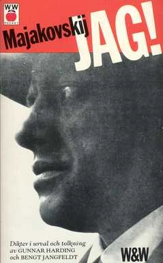 Jag! : dikter; Vladimir Majakovskij; 1985