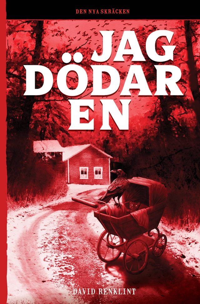 Jag dödar en; David Renklint; 2021