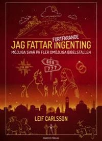 Jag fattar fortfarande ingenting; Leif Carlsson; 2020