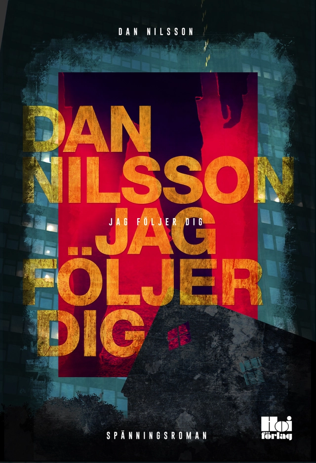 Jag följer dig; Dan Nilsson; 2017