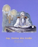 Jag, Gustav den tredje; Hans Peterson; 1999