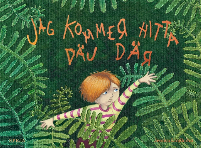 Jag kommer hitta däj där; Jessica Lindholm; 2021