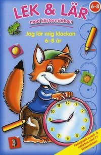 Jag lär mig klockan 6-8 år; 6-9 år; 2009