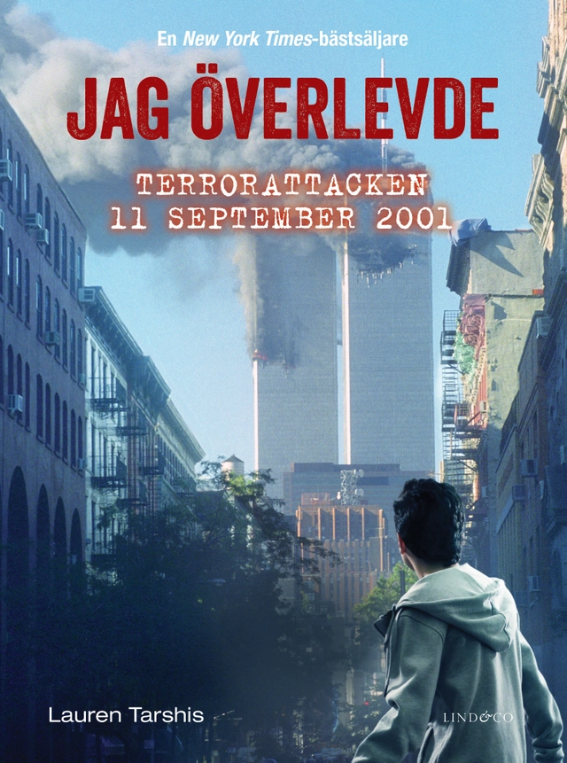 Jag överlevde terrorattacken 11 september 2001; Lauren Tarshis; 2021