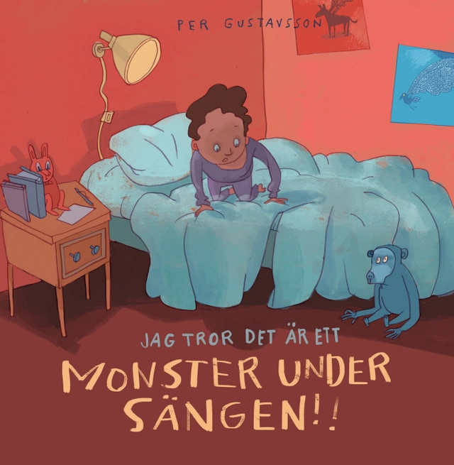 Jag tror det är ett monster under sängen; Per Gustavsson; 2025