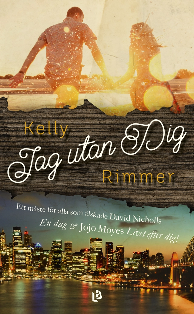 Jag utan dig; Kelly Rimmer; 2017