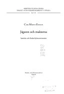Jägaren och makterna; Carl-Martin Edsman; 1994