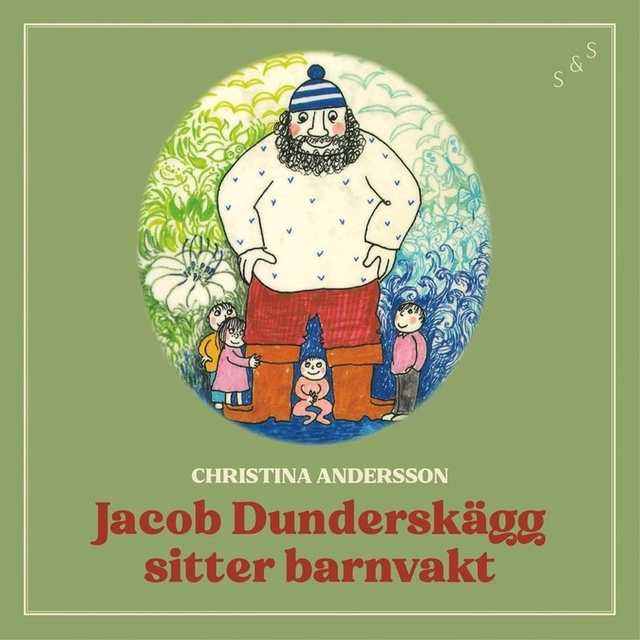 Jakob Dunderskägg sitter barnvakt; Christina Andersson, Henrika Andersson; 2023