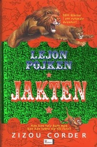 Jakten; Zizou Corder; 2005