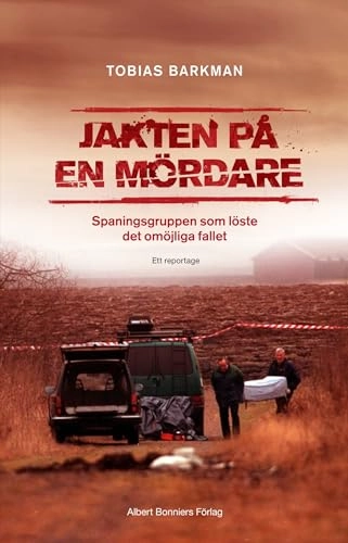 Jakten på en mördare; Tobias Barkman; 2009