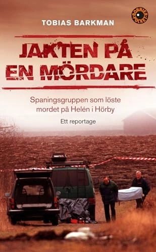 Jakten på en mördare; Tobias Barkman; 2009