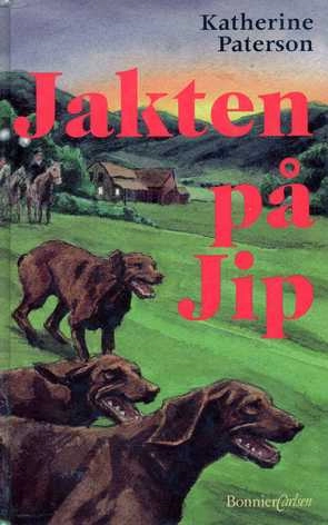 Jakten på Jip; Katherine Paterson; 1998