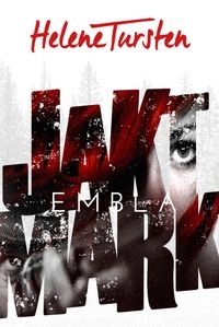 Jaktmark; Helene Tursten; 2014