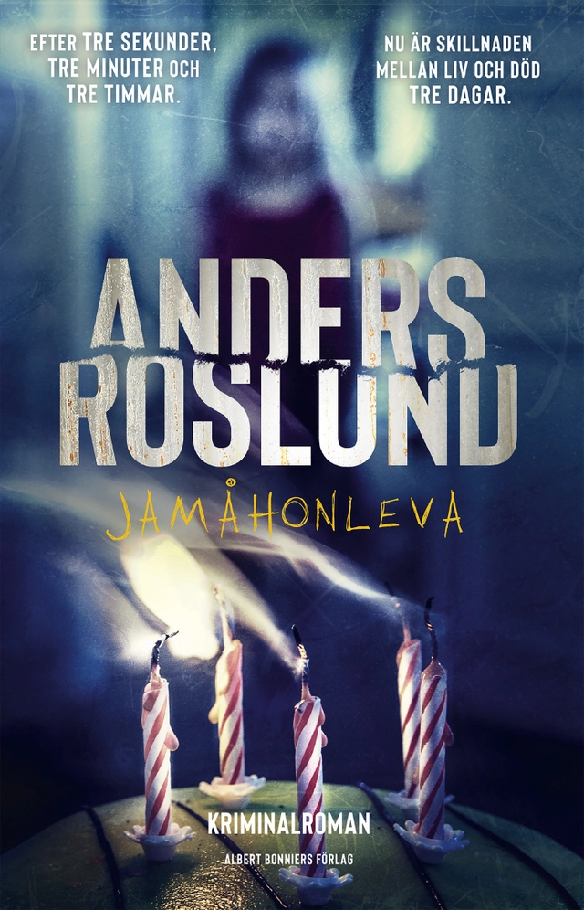 Jamåhonleva; Anders Roslund; 2020