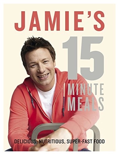 Jamie's 15-Minute Meals; Jamie Oliver; 2012