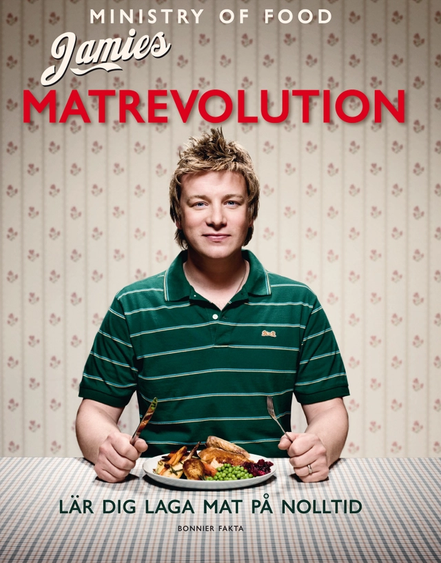 Jamies matrevolution : lär dig laga mat på nolltid; Jamie Oliver; 2011