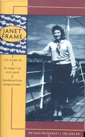 Janet Frame - En självbiografi i tre delar; Janet Frame; 1995