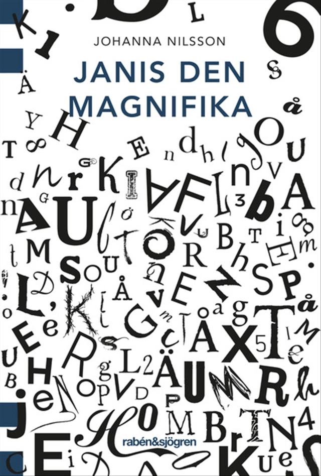 Janis den magnifika; Johanna Nilsson; 2019