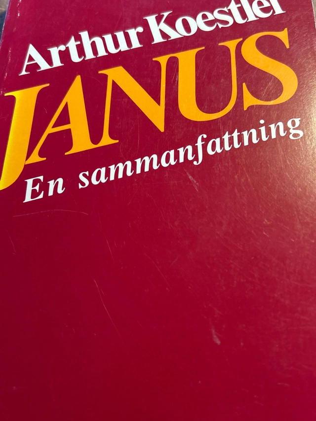 Janus : en sammanfattning; Arthur Koestler; 1981