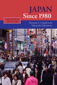 Japan since 1980; Thomas F. Cargill; 2008