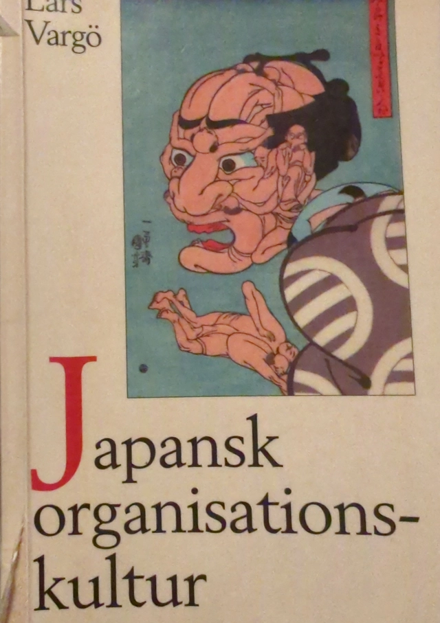 Japansk organisationskultur; Lars Vargö; 1997