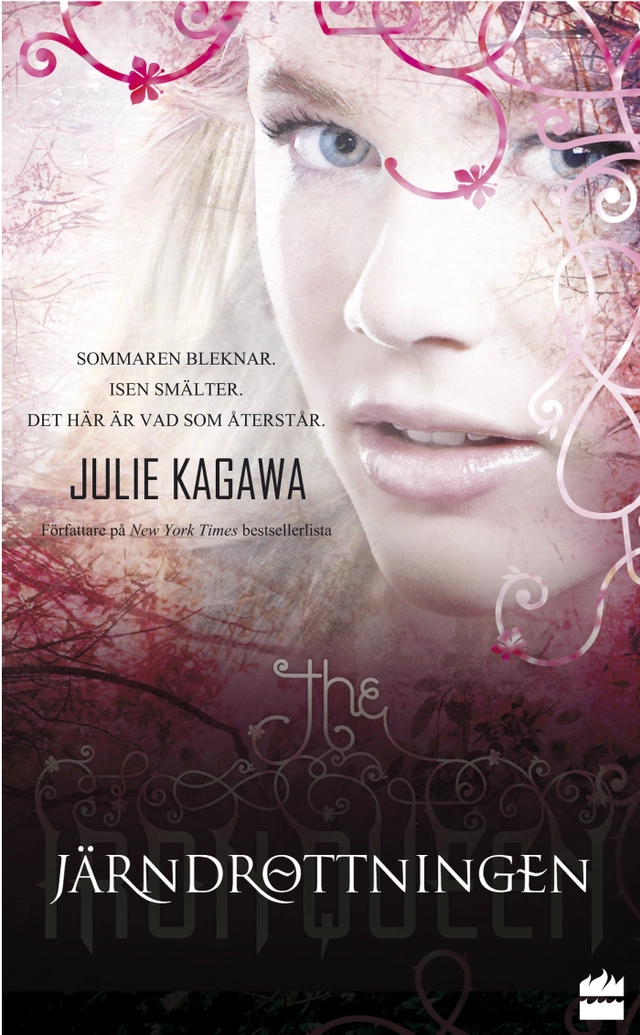Järndrottningen; Julie Kagawa, Hanna Svensson; 2016