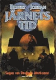 Järnets tid; Robert Jordan; 2001