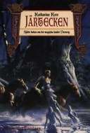 Järtecken : sjätte boken om det magiska landet Deverry; Katharine Kerr; 1997
