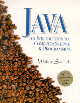 Java : an introduction to computer science and programming; Walter J. Savitch; 1999