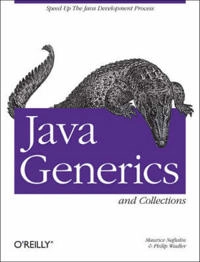 Java Generics and Collections; Maurice Naftalin; 2006
