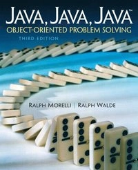 Java, Java, Java : object-oriented problem solving; Ralph Morelli; 2006
