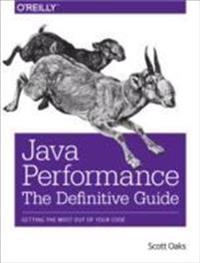 Java Performance: The Definitive Guide; Scott Oaks; 2014