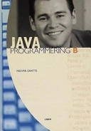 Java Programmering B; Ingvar Gratte; 2002