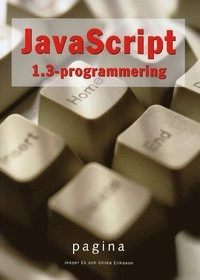 Javascript 1.3 programmering; Jesper Ek; 1999