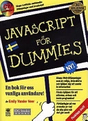 Javascript för dummies; Emily A. Vander Veer; 1997