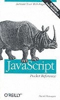 JavaScript Pocket Reference; David Flanagan; 2002