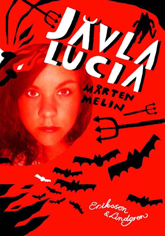 Jävla Lucia; Mårten Melin; 2007
