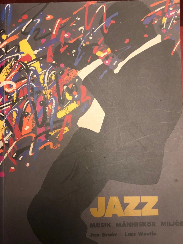 Jazz : musik, människor, miljöer; Jan Bruér; 1995