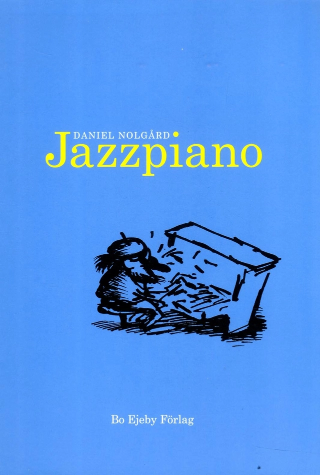 Jazzpiano; Daniel Nolgård; 2004