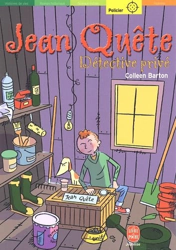 Jean Quête, détective privéVolym 757 av Le livre de poche jeunesse, ISSN 0223-7091; Colleen Barton; 2002